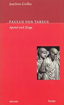Paperback Paulus von Tarsus. Apostel und Zeuge. [German] Book
