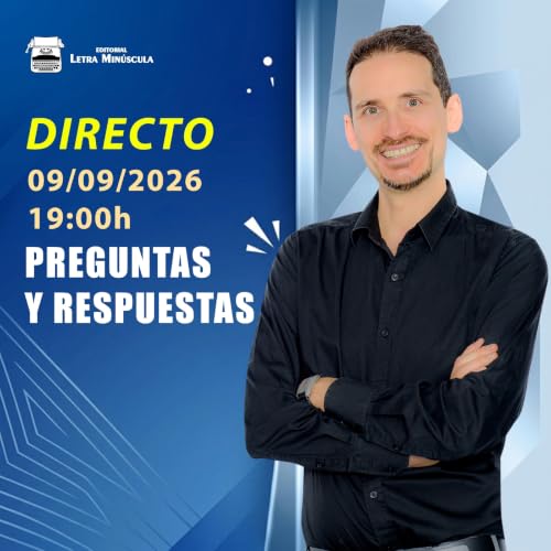 ⚡(139) Directo de PREGUNTAS y RESPUESTAS (9-09-2026 &middot; 19:00 H)