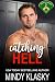 Catching Hell: A Hot Baseball Romance (The Diamond Brides series Book 2)
