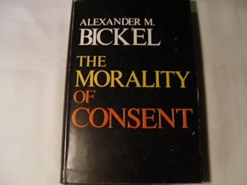 Hardcover The morality of consent Book