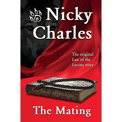 The Mating: The Original Law of the Lycans story: 1