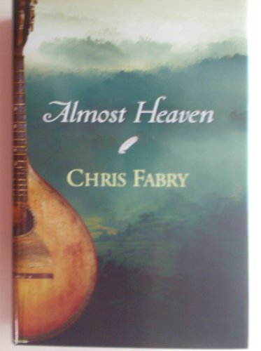 Almost Heaven 1611291364 Book Cover