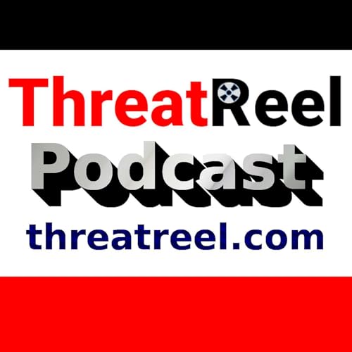 Introducing the ThreatReel Podcast | ThreatReel Pilot Episode S01E00
