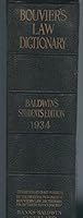 Bouvier's Law Dictionary Baldwin's Student Edition B000GCISQA Book Cover