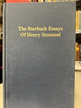Hardcover The Starbuck Essays of Henry Stommel Book