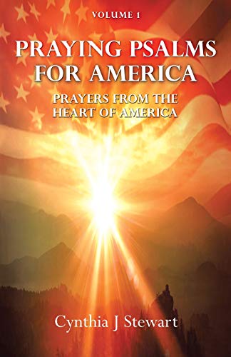 Praying Psalms for America: Prayers from the Heart of America,