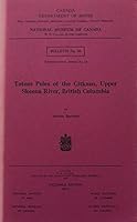 Totem poles of the Gitksan, upper Skeena River, British Columbia B0006F7CY6 Book Cover