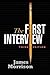 The First Interview, Third Edition