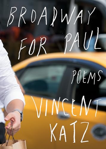 Broadway for Paul: Poems