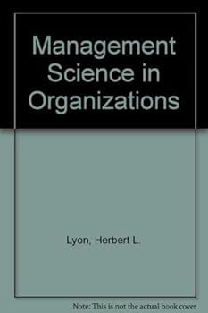 Management science in organizations