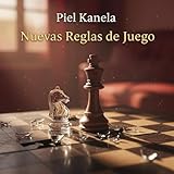 NUEVAS REGLAS DE JUEGO