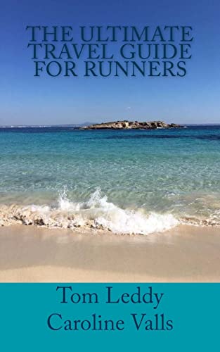 The Ultimate Travel Guide for Runners: How to Travel for Races Without Sacrificing your Money and Sanity