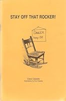Stay Off That Rocker! B000P1NUYC Book Cover