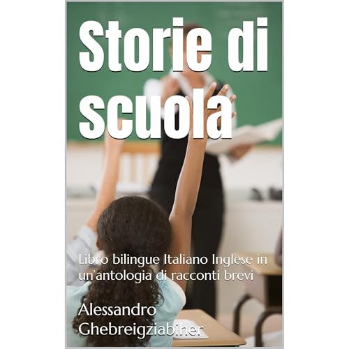 Storie di scuola Audiobook By Alessandro Ghebreigziabiher cover art