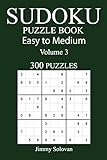 300 Easy to Medium Sudoku Puzzle Book
