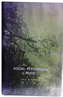 The social psychology of music 0813815479 Book Cover
