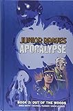 Junior&nbsp;Braves&nbsp;of&nbsp;the&nbsp;Apocalypse Vol. 2: Out of the Woods (2)