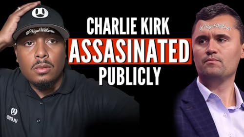 『Charlie Kirk EXECUTED In Front Of Wife and Kids | Donald Trump Reacts』のカバーアート
