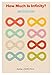 Produktbild How Much Is Infinity (Making Math Work)