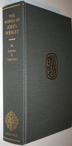 The Works of John Wesley 0198125461 Book Cover