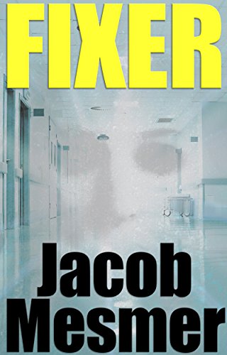 Fixer: Evil Hiding In Plain Sight