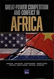 Great-Power Competition and Conflict in Africa...