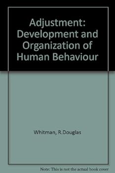 Hardcover Adjustment: The development and organization of human behavior Book
