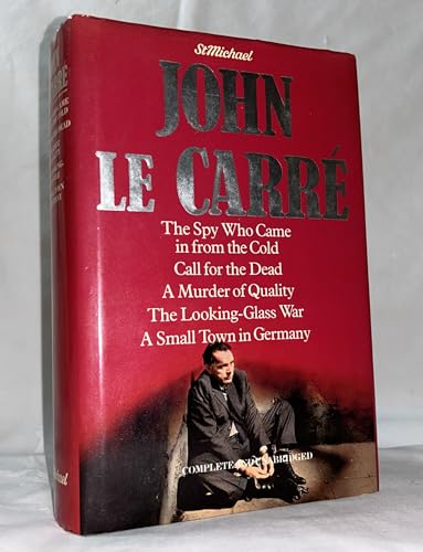 John Le Carre : Five Complete Novels (The spy w... B00111NFN6 Book Cover