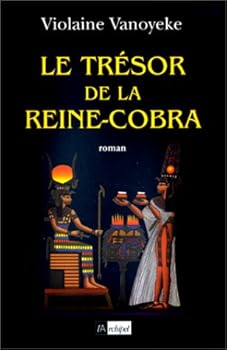 Le tresor de la Reine-Cobra - Book #3 of the Les enquêtes d'Alexandros l'Egyptien