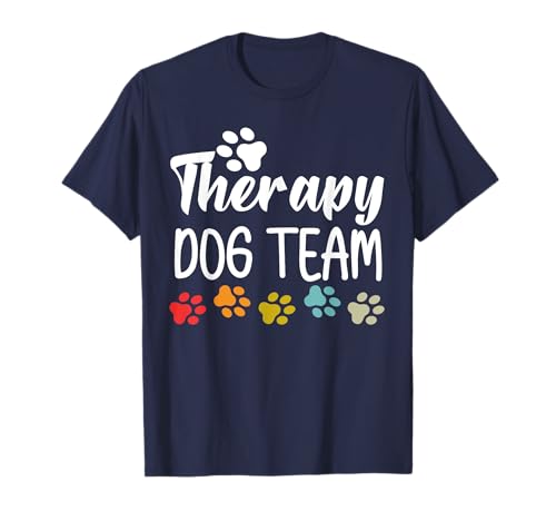 Therapy Dog Team Group Pet Lovers Animal Assisted Therapy T-Shirt