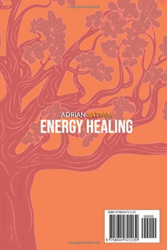 image for Energy Healing: Medicine for Body, Mind and Spirit. An extraordinary g