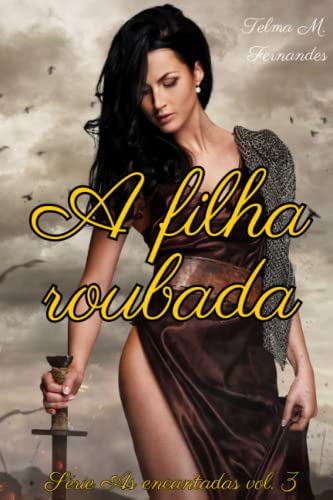 A Filha Roubada (3)
