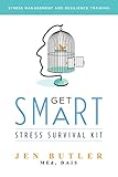 get smart 2 soluzioni  Get SMaRT: Stress Survival Kit (English Edition)