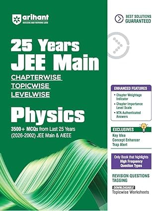 Image of Arihant - JEE Main Physics + Chemistry + Mathematics Combo ( Set of 3 Books ) - 25 Years ( 2026 - 2002 JEE Main & AIEEE ) - Chapterwise - Topicwise Level Wise - 3500+ Mcq - New Edition 2026
