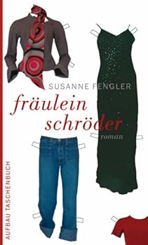 Fräulein Schröder : Roman