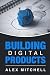 Building Digital Products: The Ultimate Handbook for Product Owners