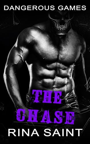 The Chase: A Dark MM Romance (Dangerous Games Book 3)