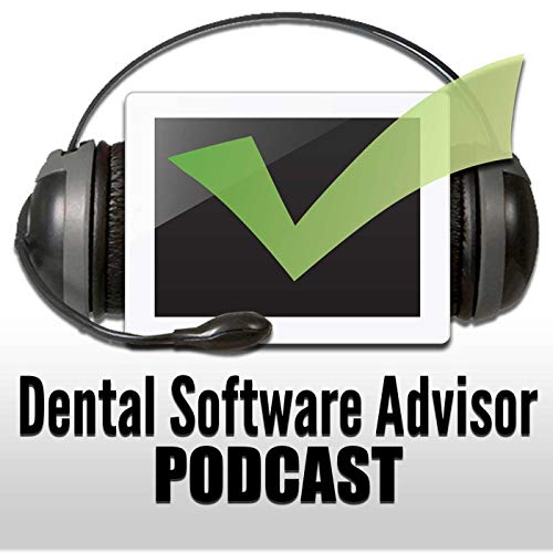 Dental Software Advisor podcast cover art