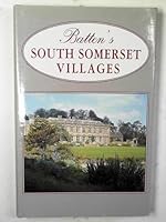 Batten's South Somerset villages 0861832701 Book Cover