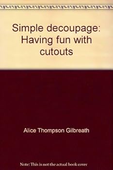 Hardcover Simple decoupage: Having fun with cutouts Book