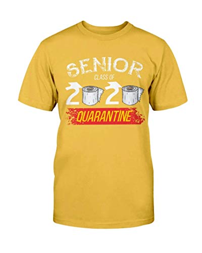 Senior Class of 2020 Graduation - Funny Quarantine Gift - Unisex T-Shirt Gold