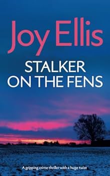 Paperback STALKER ON THE FENS a gripping crime thriller with a huge twist (Detective Nikki Galena Mysteries) Book
