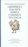  Werke in drei Bänden: Band 1/1: Simplicissimus Teutsch: Simplicissimus teutsch. Hrsg. v. Dieter Breuer
