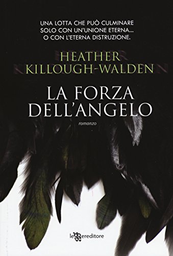 La forza dell'angelo La forza dell'angelo