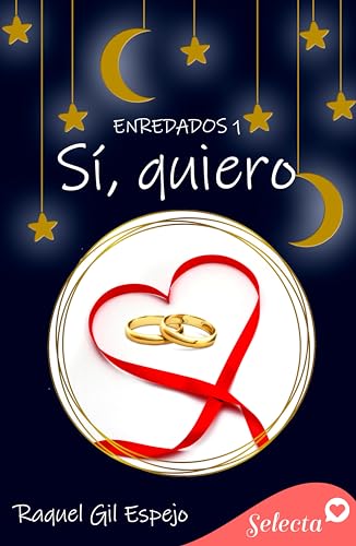 Sí, quiero (Enredados 1)