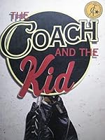The Coach and the Kid 1404511954 Book Cover