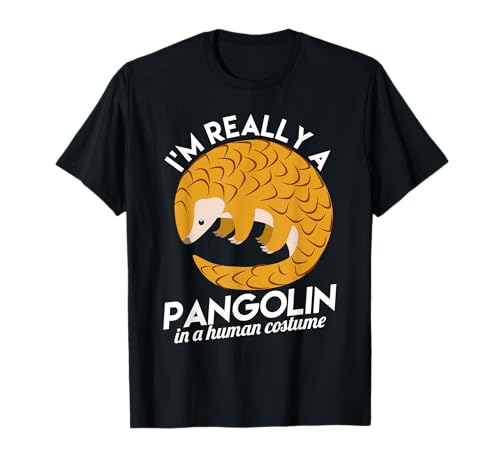 Sono davvero un pangolino in un costume umano Maglietta