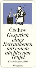 Gespräch eines Betrunkenen mit einem nüchternen Teufel: Erzählungen 1886