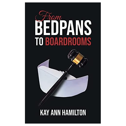 From Bedpans to Boardrooms