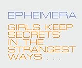 Girls Keep Secrets in the Strangest Ways...